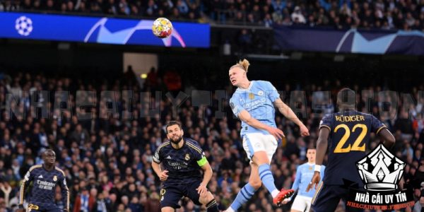 Man City trước nhà vua Real Madrid - Cùng nhacaiuytin.fashion phân tích nhé