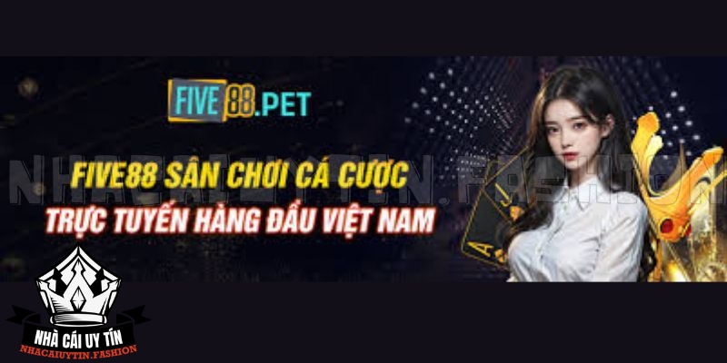 Ưu điểm tuyệt vời khi lựa chọn sân chơi Five88