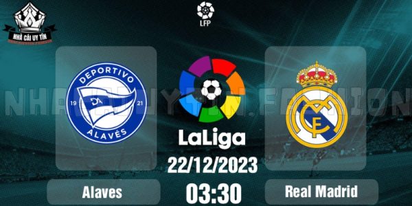 Real Madrid đấu với Deportivo Alavés