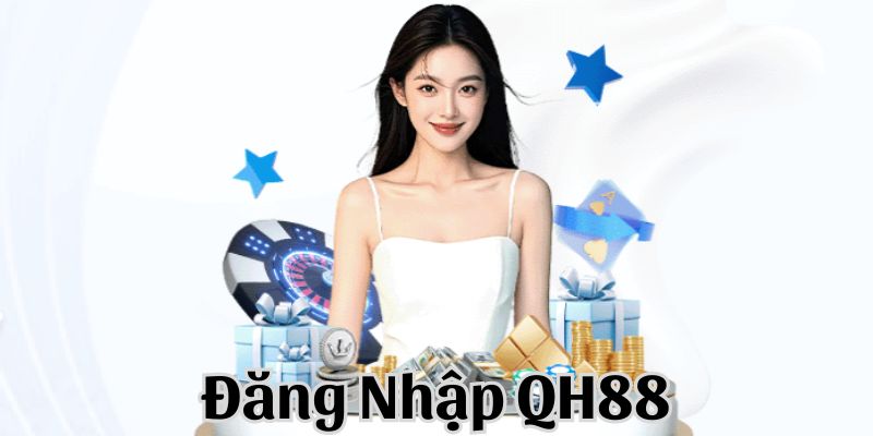 đăng nhập qh88